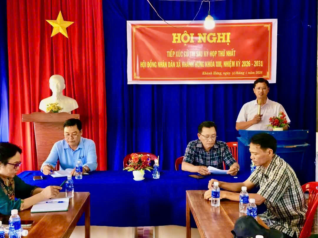 HỘI NGHỊ TIẾP XÚC CỬ TRI SAU KỲ HỌP THỨ NHẤT HĐND XÃ KHÁNH HƯNG KHÓA XIII, NHIỆM KỲ 2026 – 2031