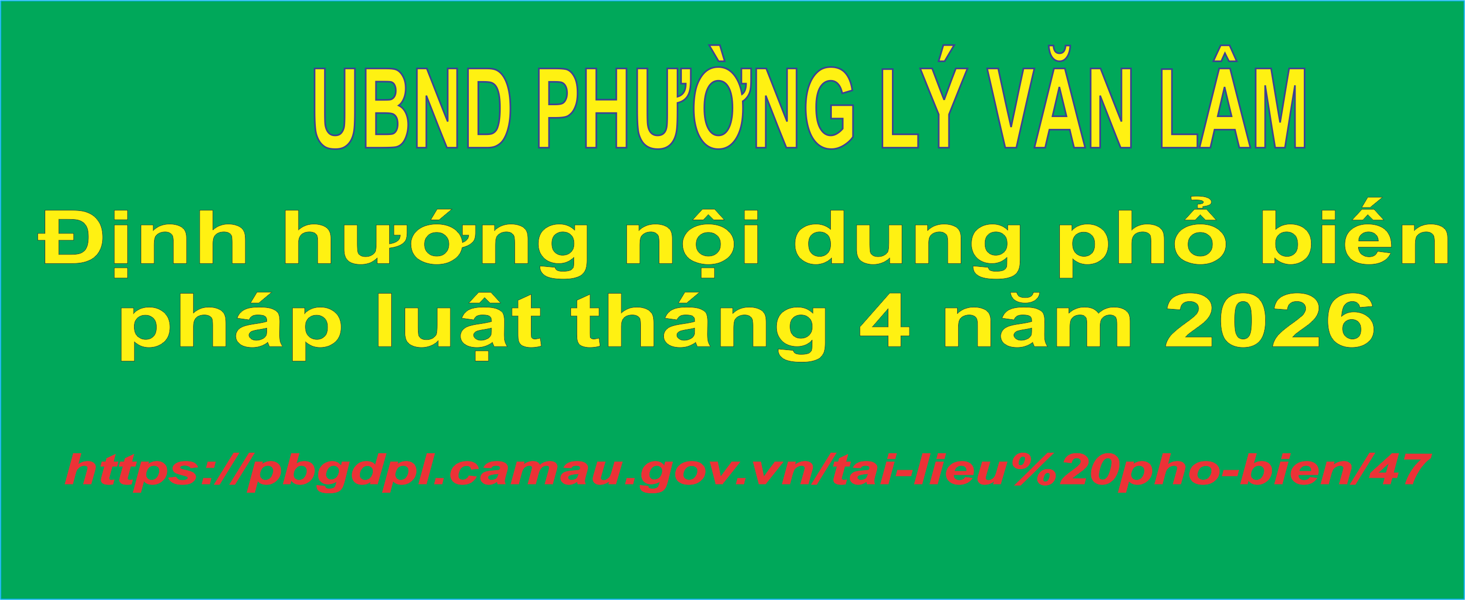 Định hướng nội dung phổ biến pháp luật tháng 4 năm 2026
