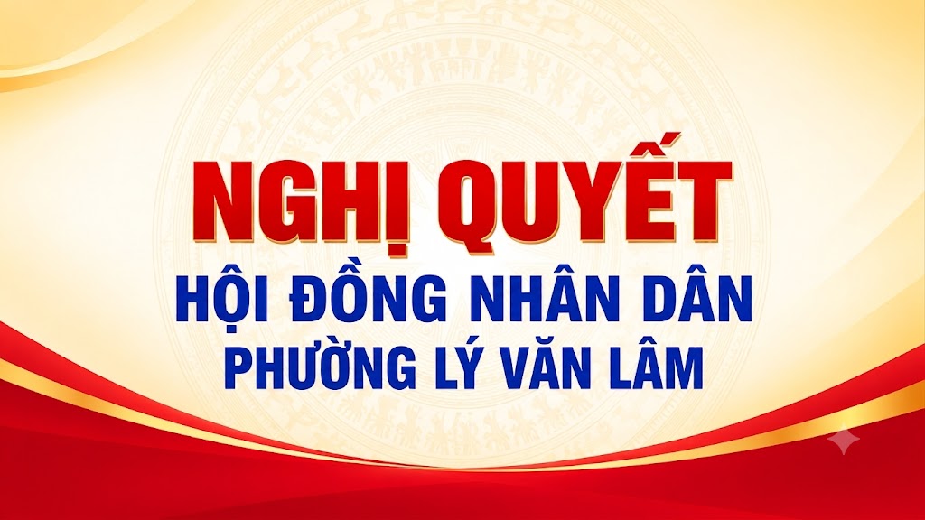 NGHỊ QUYẾT Về việc điều chỉnh một số chỉ tiêu kế hoạch phát triển kinh tế - xã hội phường Lý Văn Lâm 5 năm 2026 - 2030