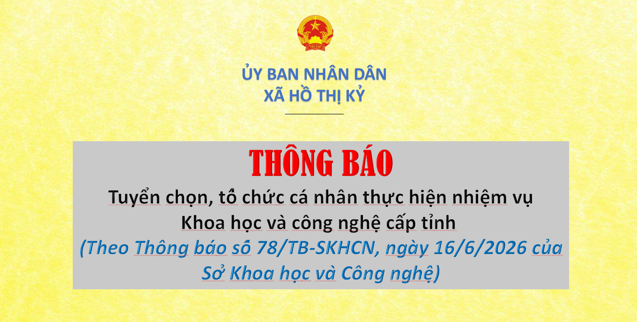 Thông báo Tuyển chọn, tổ chức cá nhân thực hiện nhiệm vụ Khoa học và công nghệ cấp tỉnh 