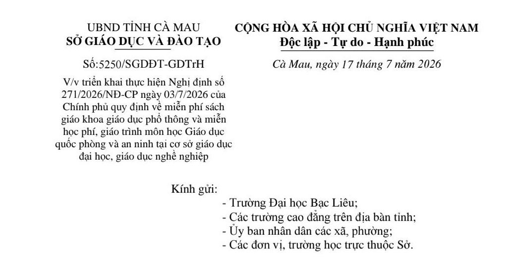 Sở Giáo dục và Đào tạo tỉnh Cà Mau triển khai thực hiện Nghị định số 271/2026/NĐ-CP ngày 03/7/2026 của Chính phủ quy định về miễn phí sách giáo khoa giáo dục phổ thông và miễn học phí, giáo trình môn học Giáo dục quốc phòng và an ninh tại cơ sở giáo dục đại học, giáo dục nghề nghiệp