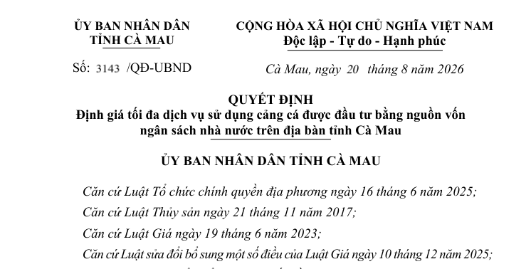 Ủy ban nhân dân tỉnh Cà Mau ban hành Quyết định về Định giá tối đa dịch vụ sử dụng cảng cá được đầu tư bằng nguồn vốn ngân sách nhà nước trên địa bàn tỉnh Cà Mau