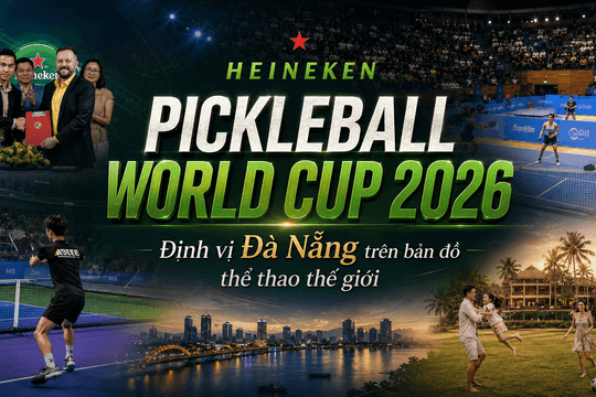 THÔNG TIN, TUYÊN TRUYỀN GIẢI HEINEKEN PICKLEBALL WORLD CUP 2026